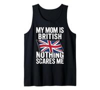 My Mom Is British Nothing Scares Me Flag Camiseta sin Mangas