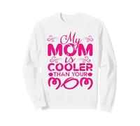 My Mom Is Cooler Than Your Mom Día de la Madre Mamá Madres Sudadera