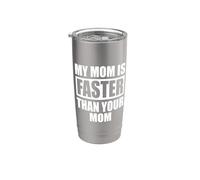 My Mom Is Faster Than Your Mom Madre Corredor de Velocidad Vaso térmico de acero inoxidable de doble pared