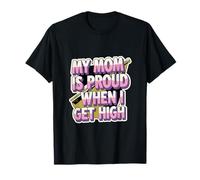 My Mom Is Proud When I Get High Pole Vault Track ------- Camiseta