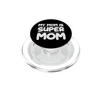 My Mom Is Super Mom Día de la Madre Amor Familia PopSockets PopGrip para MagSafe