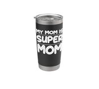 My Mom Is Super Mom Día de la Madre Amor Familia Vaso térmico de acero inoxidable de doble pared