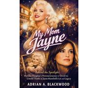 My Mom Jayne: Behind the Spotlight: Mariska Hargitay’s Personal Journey to Unveil the Untold Truths of Jayne Mansfield’s Life and Legacy