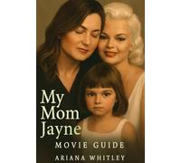 MY MOM JAYNE MOVIE GUIDE: Unveiling Legacy and Truth: A Deep Dive into Mariska Hargitay’s Personal Journey, the Iconic Mansfield Legacy, and the Film’s Heartfelt Behind-the-Scenes Story