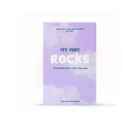 My Mom Rocks!: 101 Reasons Why I Love You, Mom: Guided Fill In The Blank Journal for Mom