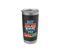 My Mom Says I´m Special Vaso térmico de acero inoxidable de doble pared