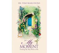 My moment: Finding My Way Back to Me