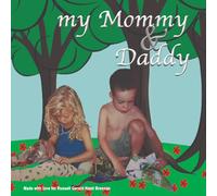 My Mommy & Daddy II (My Mommy & Daddy series)