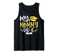 My Mommy Did It Graduated 2026 Proud Children Graduation Camiseta sin Mangas