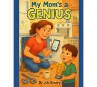 My Mom's a Genius