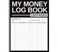 My Money Log Book: Kids Money Tracker and Running Balance Ledger | Every Dollar In and Out, Spending Sorted by Type, and a Count Sheet to Check the Book Against the Cash | Ages 6-14 | 8.5 x 11