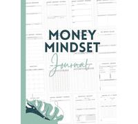 My Money Mindset Journal: Manifest, Budget & Grow