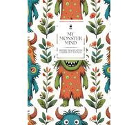 My Monster Mind: Where Imagination Comes Out to Play | Hardcover Kids’ Journal with Cute Monster Cover | 160 Lined Pages for Writing, Drawing, and Big Feelings