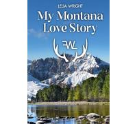 My Montana Love Story