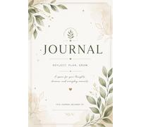My Monthly Reflection Journal: A Beautiful Guided Planner for Reflection, Goals, Gratitude, Brain Dumps, Wins, Favorite Moments & Monthly Planning