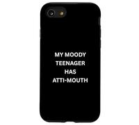 My Moody Teenage Sarcastic Actitude Humor para Padres Carcasa para iPhone SE (2020) / 7/8