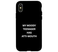 My Moody Teenage Sarcastic Actitude Humor para Padres Carcasa para iPhone X/XS