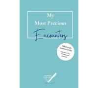 My Most Precious Encounters: Azure Edition