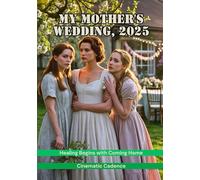 My Mother’s wedding, 2025: Healing Begins with Coming Home