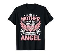 My Mother Was So Amazing God Made Her An Angel Camiseta
