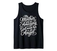 My Mother Was So Amazing God Made Her An Angel |- Camiseta sin Mangas