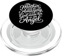 My Mother Was So Amazing God Made Her An Angel |- PopSockets PopGrip para MagSafe