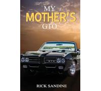 My Mother's GTO