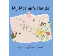My Mother's Hands