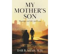 My Mother's Son: Musings on Life and Loss