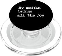 My muffin brings all the joy Funny Muffin Minimalista PopSockets PopGrip para MagSafe
