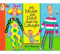 My Mum And Dad Make Me Laugh
