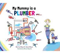 My Mummy is a Plumber