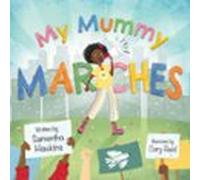 My Mummy Marches (ebook)