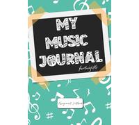 My Music Journal Fortnightly: (Teal Edition) Student Assignment Book | Fortnightly Practice Planner with Staff Paper, Lesson Pages, Song Wishlist, and Music Dictionary | 6x9 inches Paperback