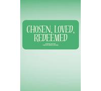 MY MUSING WITH GOD NOTEBOOK: Chosen, Loved, Redeemed: Christian Journaling | Encouraging Bible verse on every page!