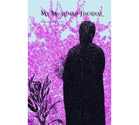 My Muslimah Journal: Strength Beneath the Hijab, Peace at Heart