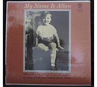 My Name Is Allan: Allan Sherman Sings Great Movie Hits & Songs From The Cutting Room Floor