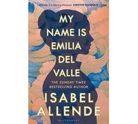 My Name is Emilia del Valle: 'A spellbinding masterpiece' Santa Montefiore
