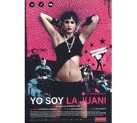 My Name Is Juani ( Yo soy la Juani )