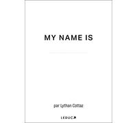 My name is: Le carnet capsule temporelle qui crée l'événement !