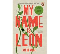 My Name Is Leon: Now a Major BBC Two Film