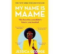 My Name is Maame: WINNER OF THE 2024 DIVERSE BOOK AWARDS