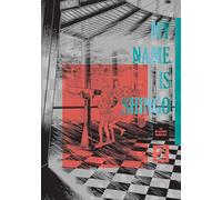 My Name Is Shingo: The Perfect Edition, Vol. 2: Volume 2 (MY NAME IS SHINGO PERFECT ED HC)