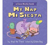 My Nap, Mi Siesta: A Coco Rocho Book (Bilingual English-Spanish) (World of Vamos!; The Coco Rocho Books)