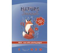 My Nature Journal and Coloring Book for Kids: 50 Outdoor Walks to Record, Draw, and Explore | Ideal for Ages 8+