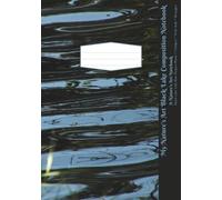 My Nature's Art Black Lake Composition Notebook: Black Lake Photo, Wide Rule, 80 pages