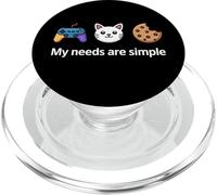 My Needs Are Simple Funny Gamer Cat Cookie Diciendo PopSockets PopGrip para MagSafe
