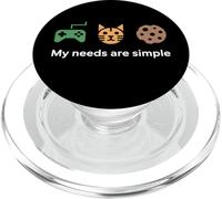 My Needs Are Simple Funny Gamer Cat Cookie Diciendo PopSockets PopGrip para MagSafe