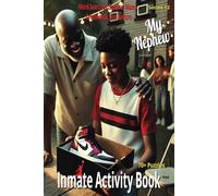 My Nephew: Inmate Activity Book - Motivation & Jordan Shoe Themes | 70+ Puzzles | Jail & Prison Friendly | Includes Special Message | Perfect for Gifts & Holidays (6x9) (My Family Tree)