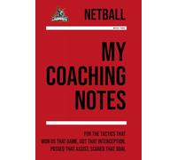 My Netball Coaching: Crusaders Netball Club edition [Match Focus]